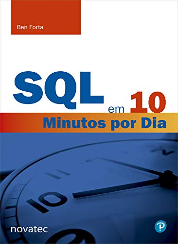 SQL em 10 Minutos por Dia (Portuguese Edition)