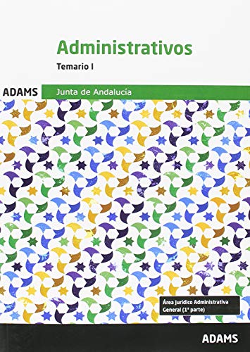 Temario I Administrativos Junta de Andalucía (Temario Administrativos Junta de Andalucía (obra completa))