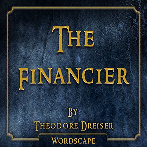 The Financier Chapter 12