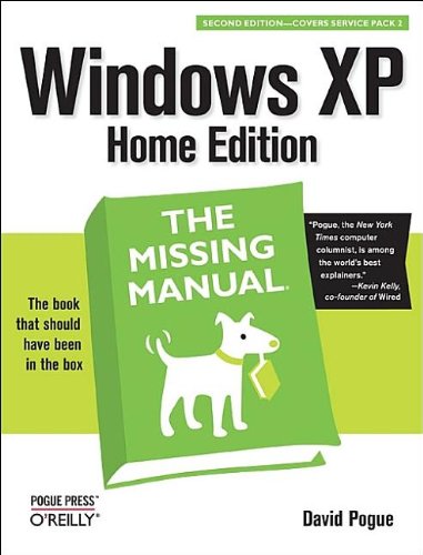 Windows XP Home Edition: The Missing Manual