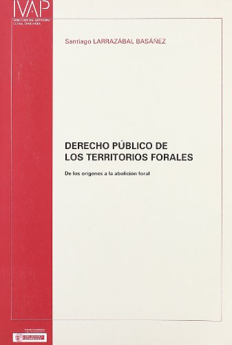 Derecho publico de los territorios forales (Denetik I.V.A.P.)