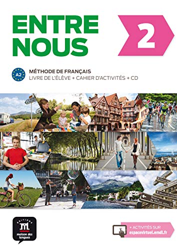 Entre nous 2. Livre de l'élève + Cahier d'activités + CD (Francés) Tapa blanda: Entre nous 2 Livre de l'élève + Cahier d'exercises + CD: Vol. 2