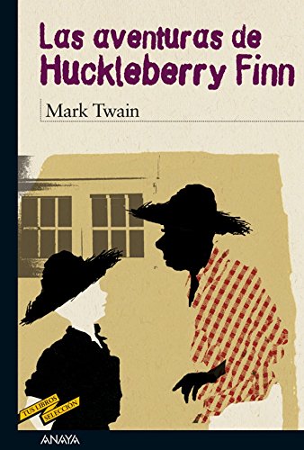 Las aventuras de Huckleberry Finn (CLÁSICOS - Tus Libros-Selección nº 55)