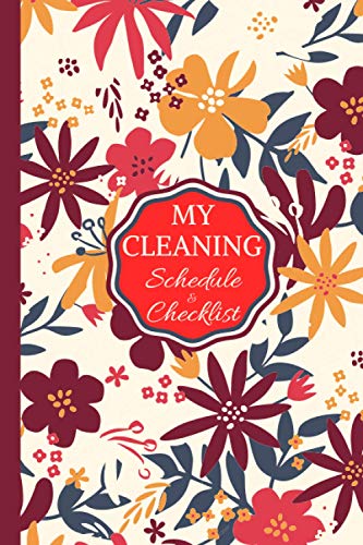 My Cleaning Schedule & Checklist: Plan out Household Chores with Check Lists and To Do Lists, The Life Changing Magic of Tidying Up, Daily Routine Planner, Household Planner, Creative Gift