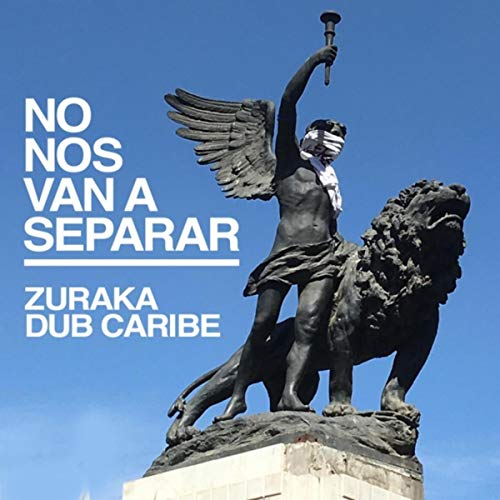 No Nos Van a Separar (feat. Zuraka)