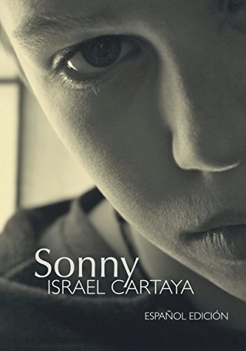 Sonny: Inspirada en una extraordinaria historia real.