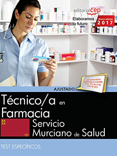 Técnico/a en Farmacia. Servicio Murciano de Salud. Test Específicos