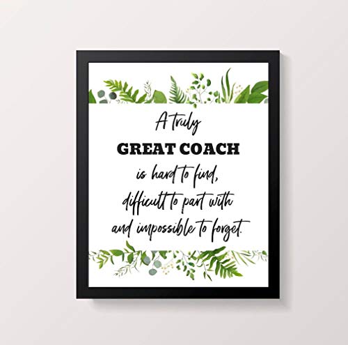 A Truly Great Coach is Hard to Find Art Print Digital Download Instant Coach Appreciation Gift Team Gift for Coach