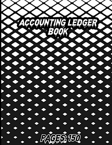 accounting ledger book pages:150: Size = 8.5 x 11 inches ,Accounting Ledger Book for Bookkeeping ,Income Expense Account Notebook ,Budget Worksheets ... date, description, account, Payment, Deposit
