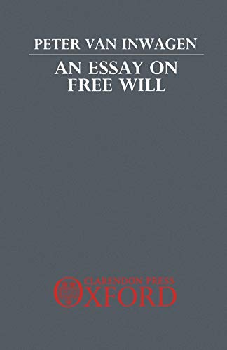An Essay on Free Will
