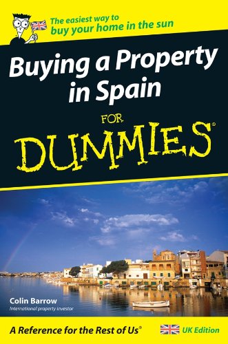 Buying a Property in Spain For Dummies (For Dummies S.)