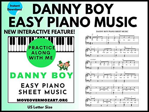 DANNY BOY : EASY PLAY PIANO SONGS |INTERACTIVE DOWNLOADABLE SHEET MUSIC| (English Edition)