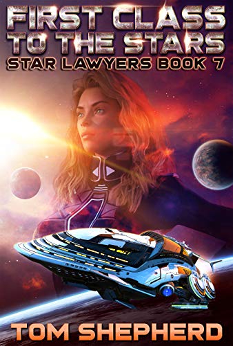 First Class to the Stars (Star Lawyers Book 7) (English Edition)
