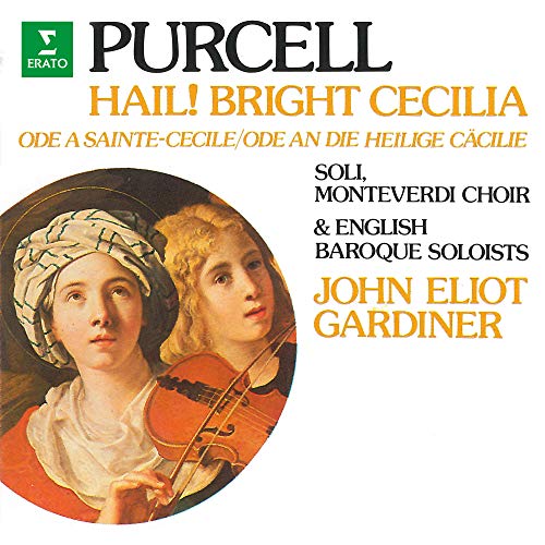 Hail! Bright Cecilia, Z. 328 "Ode to St Cecilia": Aria. "The Airy Violin"
