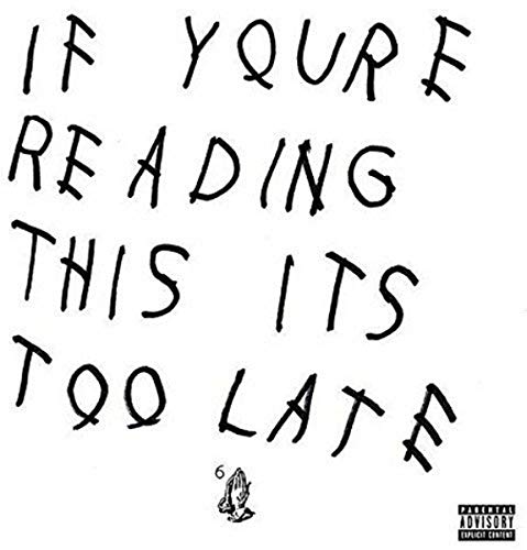If You're Reading This It's to