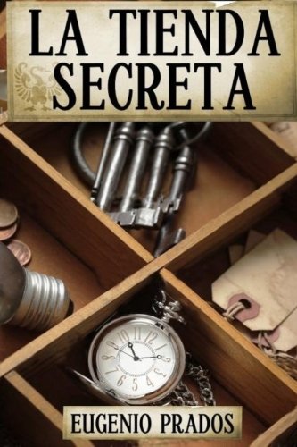 La Tienda Secreta: Volume 1 (Ana Fauré)