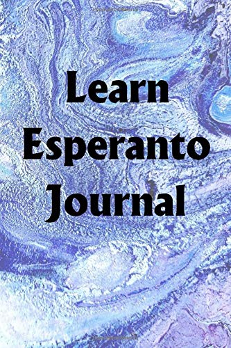 Learn Esperanto Journal: Use the Learn Esperanto Journal to help you reach your new year's resolution goals