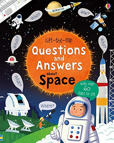 Lift The Flap Questions And Answers About Space (Lift-the-Flap Questions & Answers)