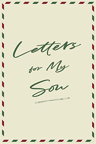 Mother Son Journal: Mom Dad to Son Notebook for Writing Letters | A Write Now Read Later Journal – Green-Red Postage