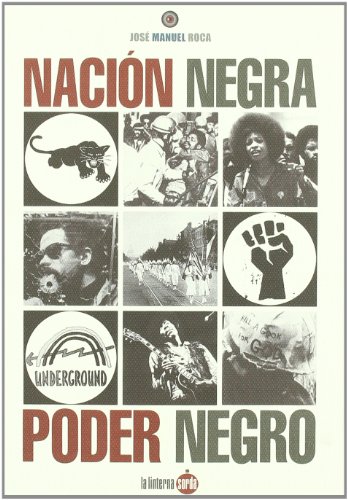 Nación Negra. Poder Negro