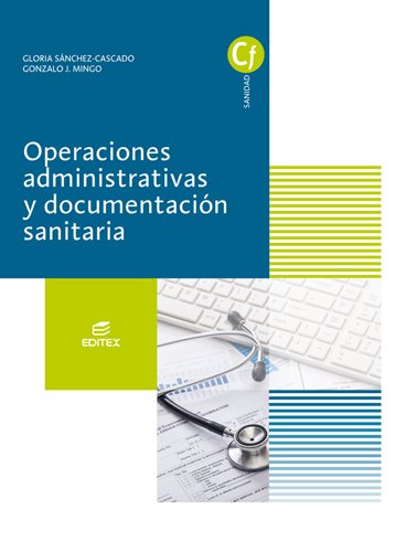 Operaciones administrativas y documentación sanitaria (Ciclos Formativos)
