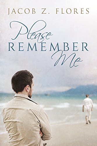 Please Remember Me (English Edition)