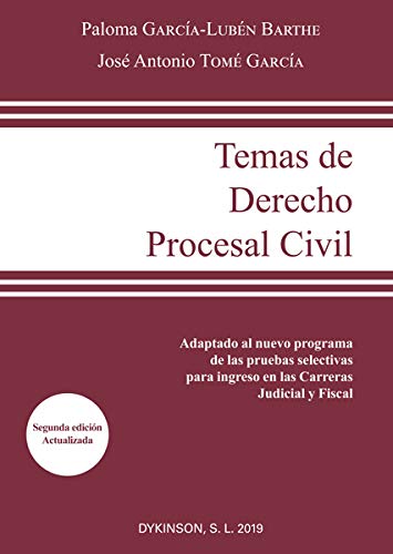 Temas De Derecho Procesal Civil: Adaptado al nuevo programa de las pruebas selectivas para ingreso en las Carreras Judicial y Fiscal