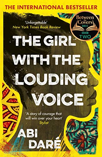 The Girl with the Louding Voice: 'A story of courage that will win over your heart' Stylist (English Edition)