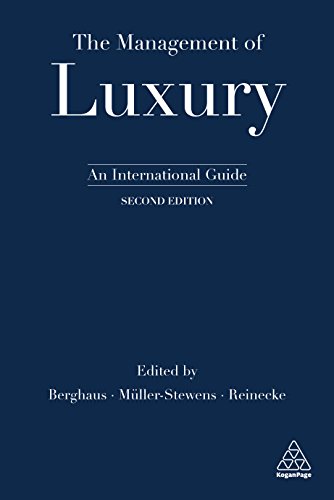The Management of Luxury: An International Guide (English Edition)