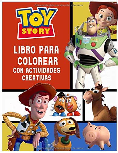 Toy Story libro para colorear: con actividades creativas: Libro para colorear de Toy Story, libro divertido para niños, libros de actividades para niños de 6 a 10 años