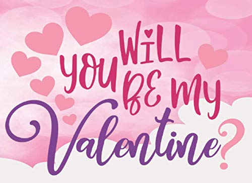 Will You Be My Valentine: Valentines Day blank coupon gifts for him or her