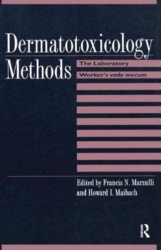 Dermatotoxicology Methods: The Laboratory Worker's Ready Reference