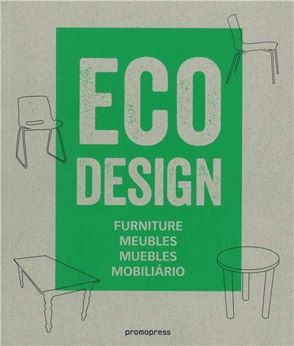 Eco Design. Furniture. Meublés. Muebles. Mobiliario (Eco Style)