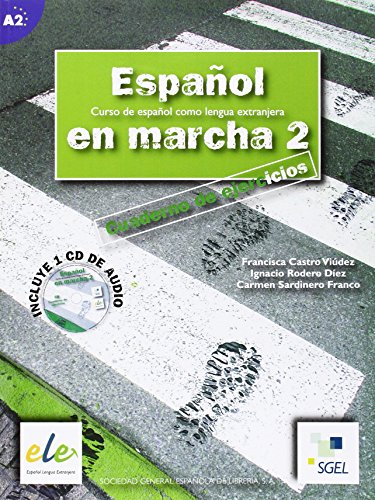 Español en marcha 2 ejercicios + CD: Cuaderno de ejercicios + CD(1) 2: Vol. 2
