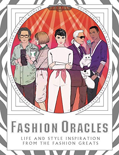 Fashion Oracles. Lifes And Style Inspiration: Life and Style Inspiration from the Fashion Greats (Games)