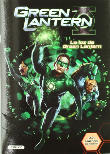 Green Lantern. La luz de Green Lantern (Linterna Verde Pelicula)