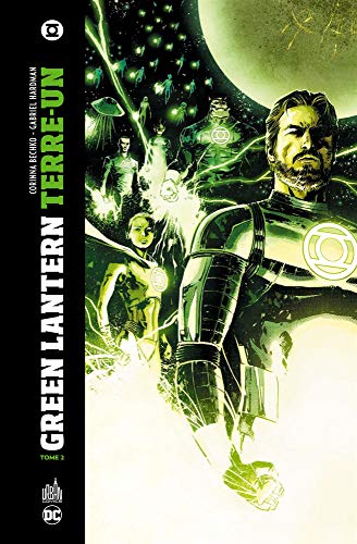 Green Lantern, Terre-Un, Tome 2 : (DC Deluxe : les romans graphiques incontournables de l'univers DC)