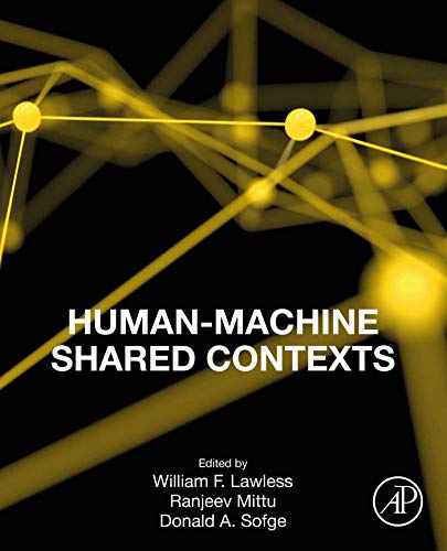 Human-Machine Shared Contexts (English Edition)