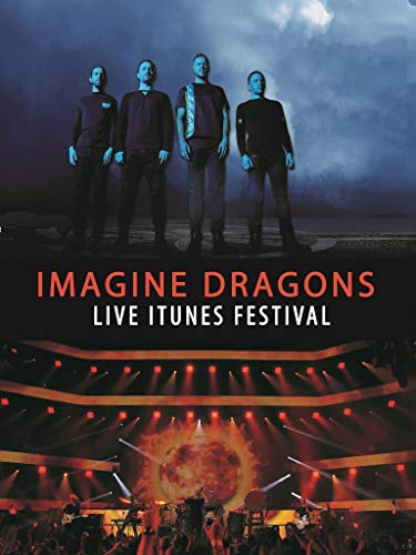 Imagine Dragons - Live at the iTunes Festival Imagine Dragons - Live at the iTunes Festival