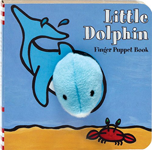 Little Dolphin Finger Puppet Book: (finger Puppet Book for Toddlers and Babies, Baby Books for First Year, Animal Finger Puppets)