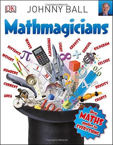 Mathmagicians: How Maths Applies to Everything (Big Questions)