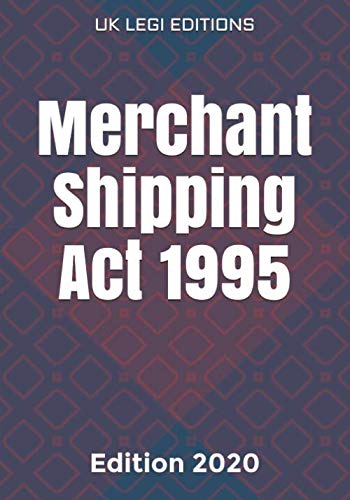 Merchant Shipping Act 1995: updated version