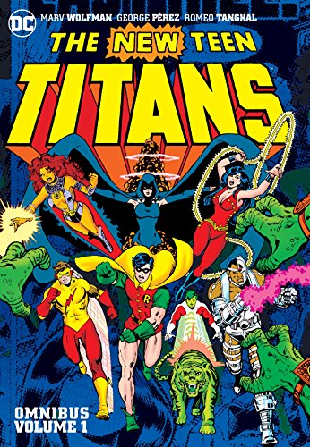 New Teen Titans Omnibus Vol. 1 (New Edition) (The New Teen Titans Omnibus)