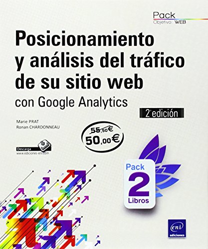 Pack De 2 Libros: Posicionamiento Y Análisis Del Tráfico De Su Sitio Web Con Google Analytics - 2ª Edición
