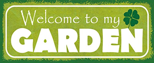 Placa metálica con texto "Welcome to My Garden", 10 x 27 cm