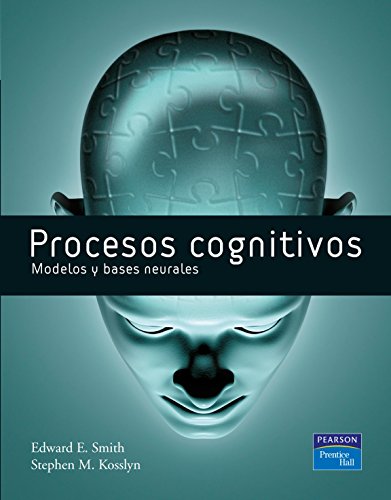 PROCESOS COGNITIVOS: Modelos y bases neuronales PROCESOS COGNITIVOS: Modelos y bases neuronales
