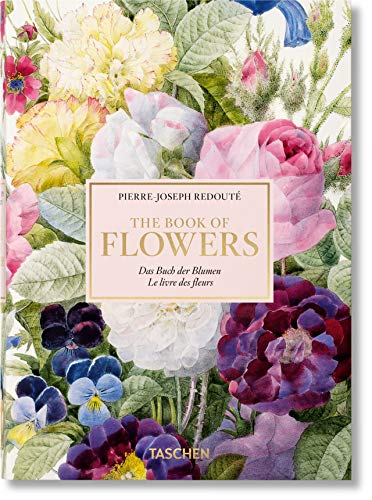 Redouté. Book Of Flowers – 40Th Anniversary Edition