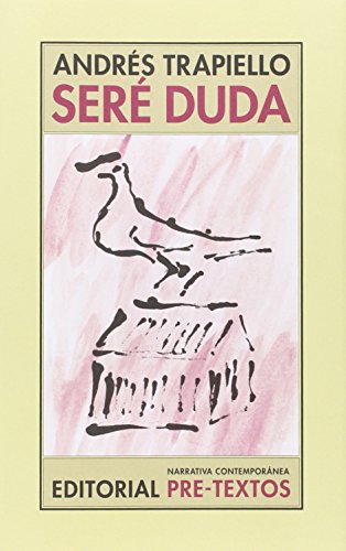 Seré duda (Narrativa Contemporánea) Seré duda (Narrativa Contemporánea)
