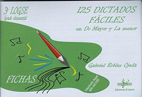 SIBEMOL - Dictados 3º: 125 Dictados Faciles en Do Mayor y La Mayor (Inc.3 CD) (Robles)