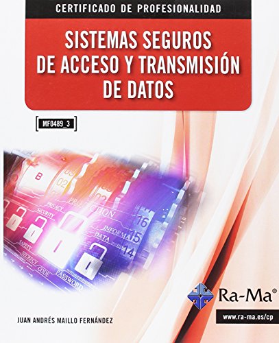 Sistemas seguros de acceso y transmisión de datos mf0489_3